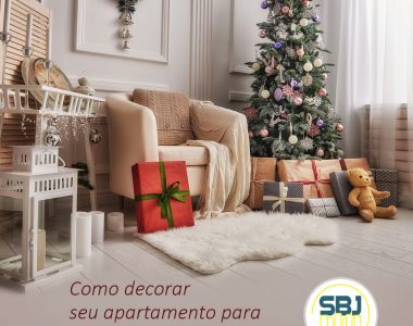 Como decorar o seu apartamento para o fim de ano?